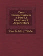 Varia Commensuracion Para La Escultura y Arquitectura - Paperback