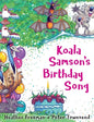 Koala Samson's Birthday Song - Paperback