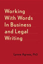 Working with Words in Business and Legal Writing - Paperback