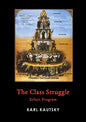 The Class Struggle: Erfurt Program - Paperback