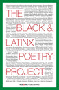 The Black and Latinx Poetry Project - Paperback