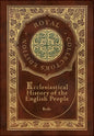 Ecclesiastical History of the English People (Royal Collector's Edition) (Case Laminate Hardcover with Jacket) - Hardcover