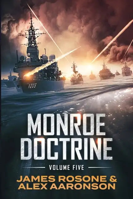 Monroe Doctrine: Volume V - Paperback
