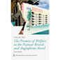 The Promise of Welfare in the Postwar British and Anglophone Novel: States of Repair - Hardcover
