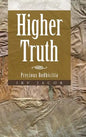 Higher Truth: Precious Bodhicitta - Hardcover