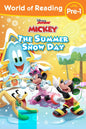 World of Reading: Mickey Mouse Funhouse: The Summer Snow Day - Paperback