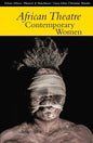 African Theatre 14: Contemporary Women - Paperback