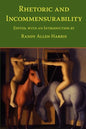 Rhetoric and Incommensurability - Paperback