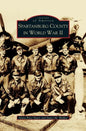 Spartanburg County in World War II (Collectors Ed/ /Eng-Fr-Sp-Sub) - Hardcover