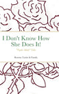 I Don't Know How She Does It!: "Taylor Made" Tales - Hardcover