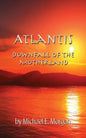 Atlantis, Downfall of the Motherland - Paperback