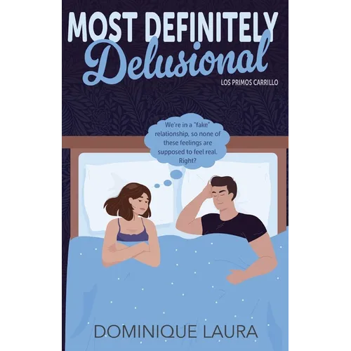 Most Definitely Delusional - Paperback