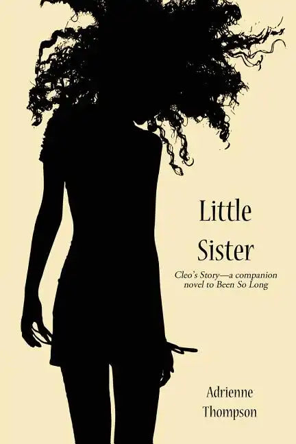 Little Sister (Cleo's Story - A Companion Novel to Been So Long) - Paperback