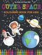 Space Colouring Book for Kids: Fantastic Outer Space Coloring with Planets, Rockets, Astronauts, Aliens & More! Great Gender Neutral Gift. - Paperback