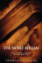 The Noble Berean - Paperback
