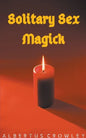 Solitary Sex Magick - Paperback