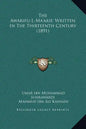 The Awarifu-L-Ma'arif, Written in the Thirteenth Century (1891) - Hardcover