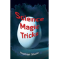 Science Magic Tricks - Paperback