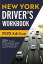 New York Driver's Workbook: 320+ Practice Driving Questions to Help You Pass the New York Learner's Permit Test - Paperback