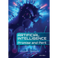 Artificial Intelligence: Promise and Peril - Hardcover