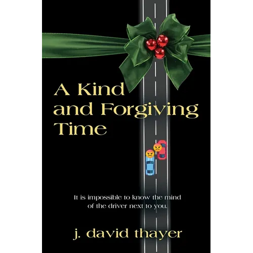 A Kind and Forgiving Time - Paperback