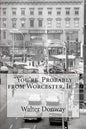 "Your Probably from Worcester, If..." - Paperback