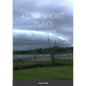 FOUR SHORT PLAYS by Henry Intili and Dan Nolan - Paperback