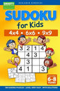 Sudoku for Kids 4x4 - 6x6 - 9x9 180 Sudoku Puzzles - Level: very easy - with solutions - Paperback