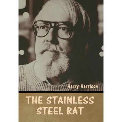 The stainless steel rat - Hardcover