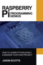 Raspberry Pi: Raspberry Pi Guide On Python & Projects Programming In Easy Steps - Paperback
