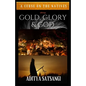 Gold, Glory & God: A Curse on the Natives - Paperback