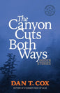 The Canyon Cuts Both Ways: hidden stories - Paperback