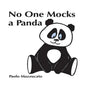 No One Mocks a Panda - Hardcover