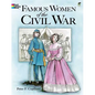 Famous Women of the Civil War Coloring Book - Paperback