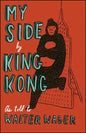 My Side: By King Kong - Paperback