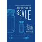 Developing to Scale: Technology and the Making of Global Health - Hardcover