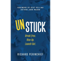 Unstuck: Break Free. Rise Up. Launch Out. - Paperback