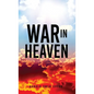 War in Heaven - Hardcover