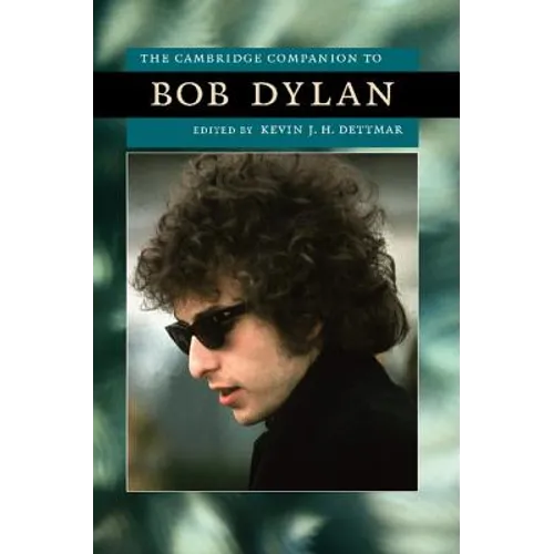 The Cambridge Companion to Bob Dylan - Paperback