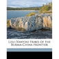 Lisu (Yawyin) tribes of the Burma-China frontier - Paperback