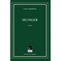 Hunger - Hardcover