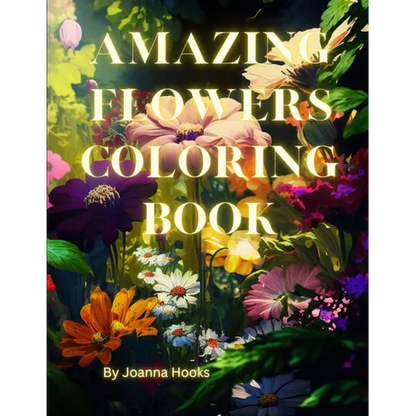 Amazing Flowers coloring book - Paperback