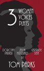 Three Women, Three Voices, Three Plays - Paperback