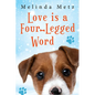 Love Is a Four-Legged Word - Paperback