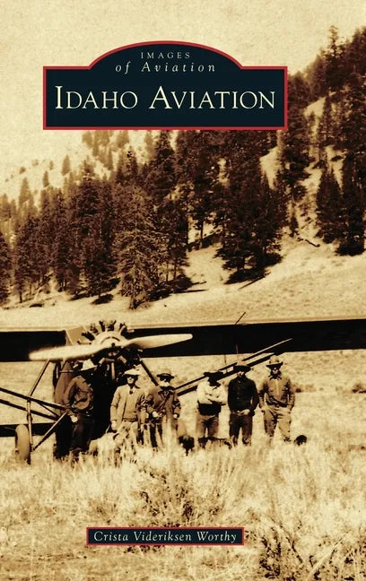 Idaho Aviation - Hardcover