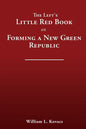 The Left's Little Red Book on Forming a New Green Republic - Paperback