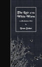 The Lair of the White Worm: or, The Garden of Evil - Paperback