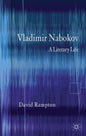 Vladimir Nabokov: A Literary Life - Hardcover