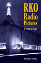 RKO Radio Pictures: A Titan Is Born - Paperback