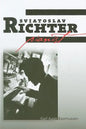 Sviatoslav Richter: Pianist - Hardcover